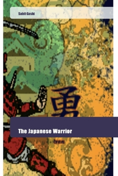 Paperback The Japanese Warrior Book