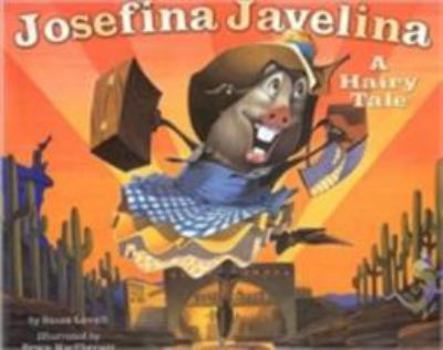 Hardcover Josefina Javelina: A Hairy Tale Book