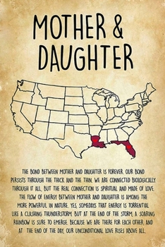 Mother And Daughter Like Louisiana And Florida Lined Notebook Journal, 100 Pages (6 x 9 Inches) Blank Ruled Writing Journal With Inspirational Quotes, ... for Father Day Mother Day Family Ideas .