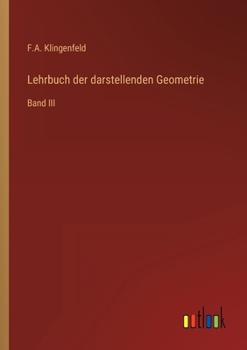 Paperback Lehrbuch der darstellenden Geometrie: Band III [German] Book