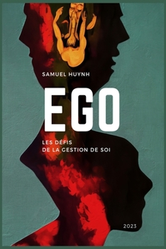 Paperback Ego: Les défis de la gestion de soi [French] Book