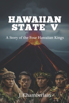 Paperback Hawaiian State V: A Story of the Four Hawaiian Kings Book