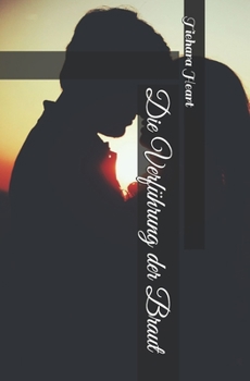 Paperback Die Verf?hrung der Braut [German] Book