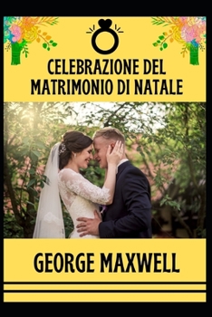 Paperback Celebrazione Del Matrimonio Di Natale [Italian] Book
