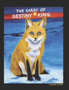 Paperback The Diary of Destiny King Book