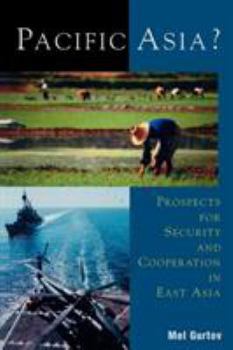 Paperback Pacific Asia?: Prospects for Security and Cooperation in East Asia Book