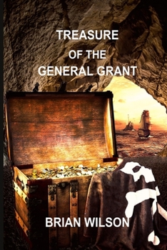 Paperback Treasure of the General Grant Book