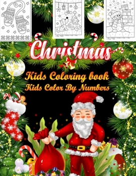 Paperback Christmas Kids Coloring Book Kids Color By Numbers: 50 Color By Numbers Christmas Coloring Pages for Kids Book