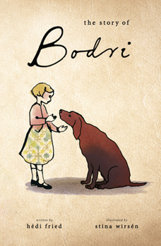 Hardcover The Story of Bodri Book