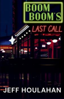Paperback Boom Boom's Last Call Book