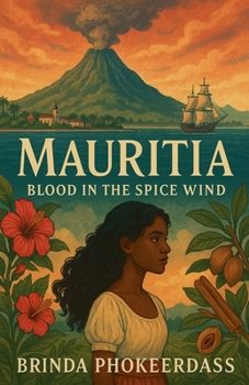 Mauritia: Blood In The Spice Wind