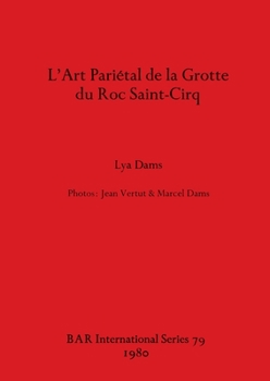 Paperback L'Art Pariétal de la Grotte Du Roc Saint-Cirq [French] Book