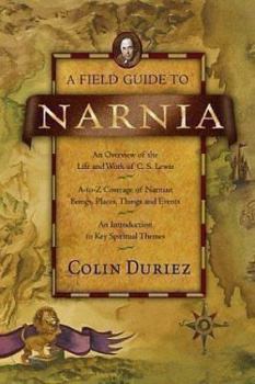 Paperback A Field Guide to Narnia Book