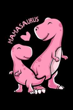 Paperback Mamasaurus: 6" x 9" 120 pages quad Journal I 6x9 graph Notebook I Diary I Sketch I Journaling I Planner I Gift for mom I dinosaur Book