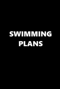 2020 Daily Planner Sports Theme Swimming Plans Black White 388 Pages: 2020 Planners Calendars Organizers Datebooks Appointment Books Agendas