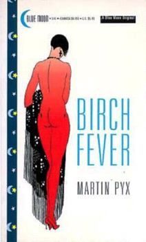 Mass Market Paperback Birch Fever Book