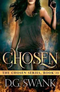 Chosen - Book #1 of the Chosen