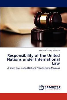 Paperback Responsibility of the United Nations under International Law Book