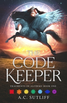 Paperback The Code Keeper: Fragments of Alchemy Book