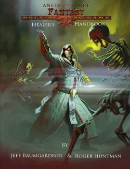 Paperback Ancient Steel Fantasy Healer's Handbook Book