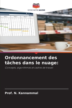 Paperback Ordonnancement des tâches dans le nuage [French] Book