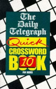 Paperback The Daily Telegraph Quick Crossword Book No 10 Book