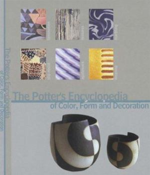 Paperback The Potter's Encyclopedia of Color, Form and Decoration Book