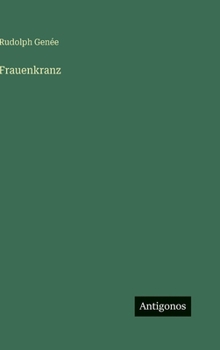 Hardcover Frauenkranz [German] Book