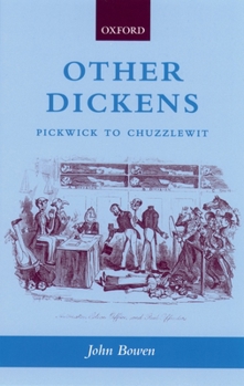 Paperback Other Dickens: Pickwick to Chuzzlewit Book