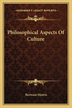 Paperback Philosophical Aspects Of Culture Book