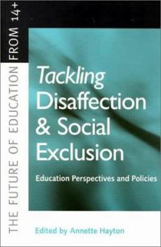 Paperback Tackling Disaffection and Social Exclusion Book