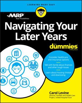 Paperback Navigating Your Later Years for Dummies Book