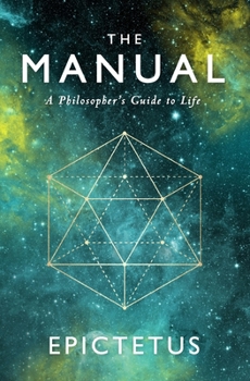 Paperback The Manual: A Philosopher's Guide to Life Book