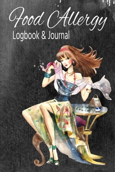 Paperback Allergy Log: Daily Food Allergy Symptom Tracker - 90 Pages - 45 Days - 6"x9"- Food Journal for People with Food Sensitivity Book