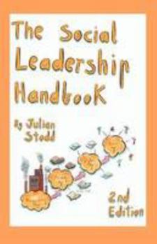 Hardcover The Social Leadership Handbook Book