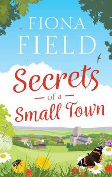 Little Woodford: The secrets of a Small Town - Book #1 of the Little Woodford