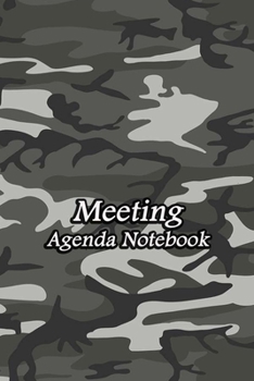 Paperback Meeting Agenda Notebook: Business Organizer Event Planning Meeting Minutes Taking Notes Record Log Book Meetings Journal Secretary Attendees Pl Book