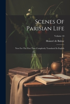Scenes of Parisian Life; Volume 10