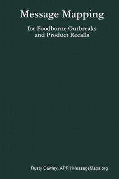 Hardcover Message Mapping for Foodborne Outbreaks and Product Recalls Book