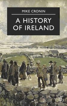 A History of Ireland - Book  of the Palgrave Essential Histories