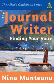 Paperback The Journal Writer: Finding Your Voice Book