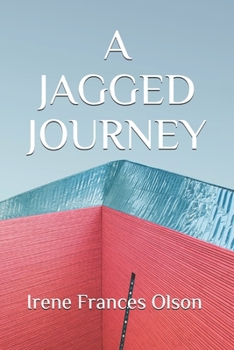 Paperback A Jagged Journey Book