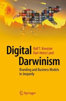 Paperback Digital Darwinism: Branding and Business Models in Jeopardy Book