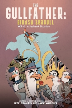 Paperback The Gullfather: Birdsy Seagull Book