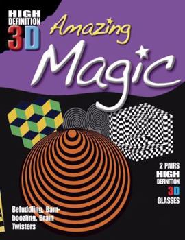 Paperback Amazing Magic [With 3-D Glasses] Book