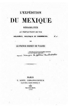 Paperback L'expédition du Mexique [French] Book