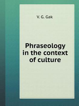 Paperback Phraseology in the context of culture [Russian] Book