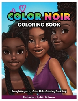 Paperback Color Noir: A Coloring Book Celebrating Black Culture Book