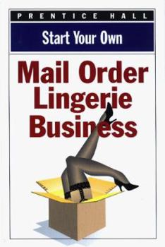 Paperback Start Your Own Mail Order Lingerie Business Book