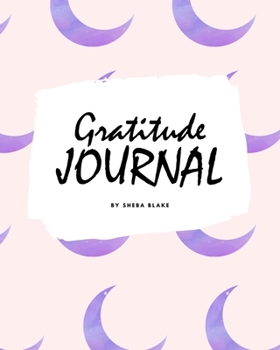 Paperback Gratitude Journal for Children (8x10 Softcover Log Book / Journal / Planner) Book